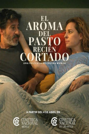 El Aroma del Pasto Recién Cortado