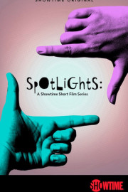 Spotlights: A Showtime Short Film Series: He Wants to Know My Number