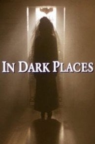 In Dark Places