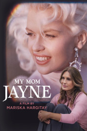 My Mom Jayne: A Film by Mariska Hargitay