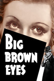 Big Brown Eyes
