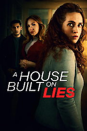 A House Built on Lies