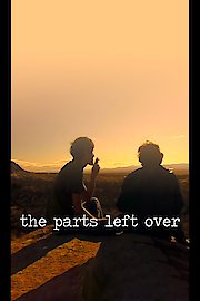 The Parts Left Over