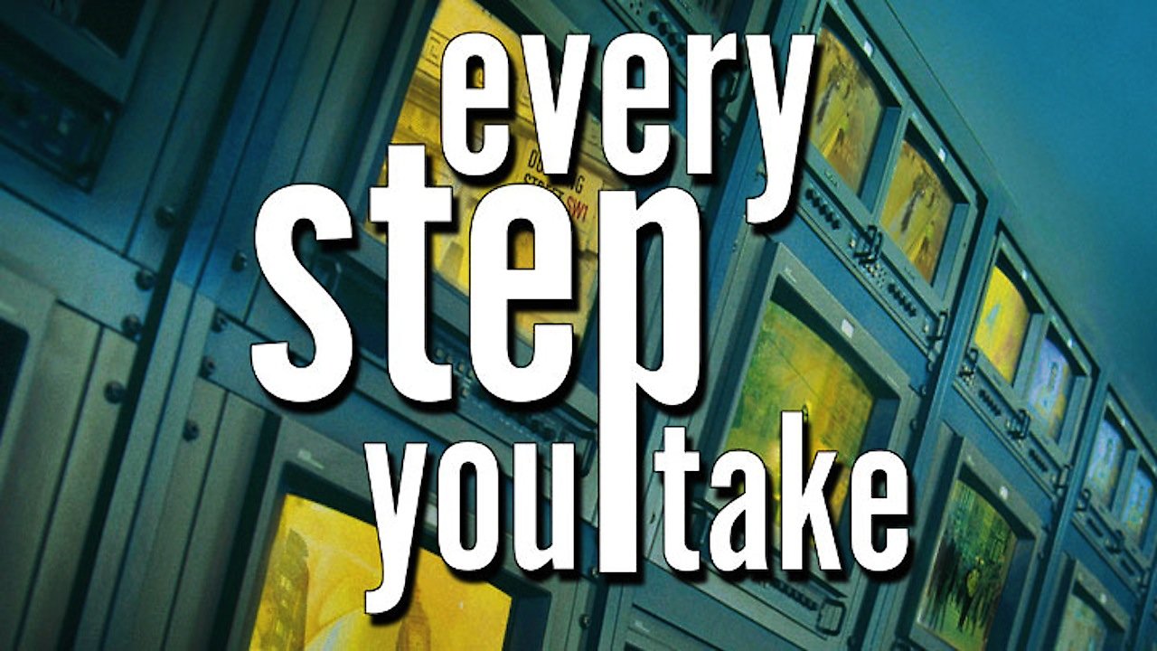 Every Step You Take