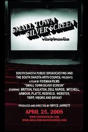 Small Town Silver Screen