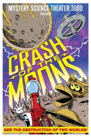 MST3K: Crash of the Moons