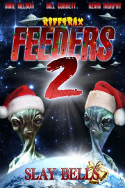 RiffTrax: Feeders 2 Slay Bells