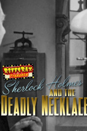 RiffTrax Presents: Sherlock Holmes and the Deadly Necklace