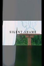 Silent Shame