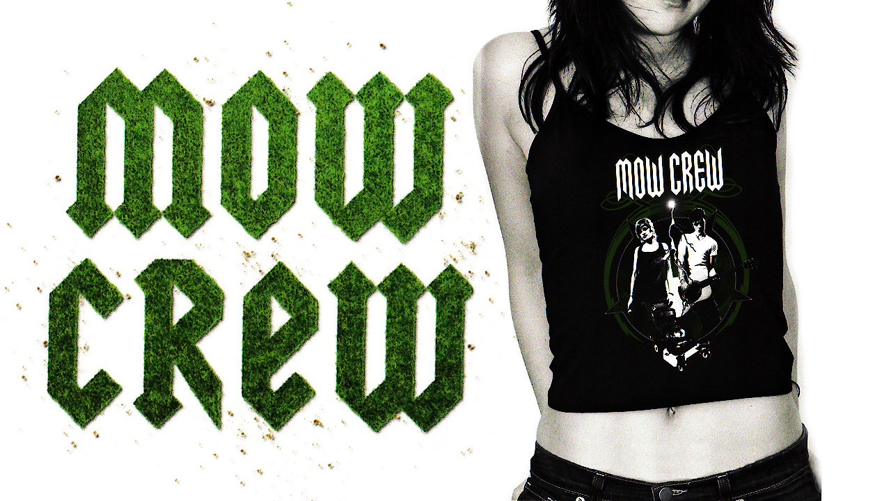 Mow Crew