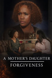 A Mother's Daughter: Forgiveness