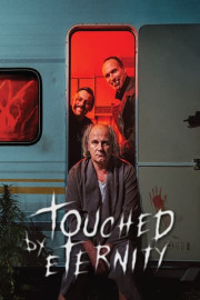 Touched by Eternity