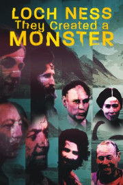 Loch Ness: They Created a Monster