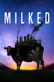Milked