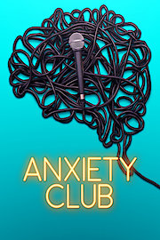 Anxiety Club