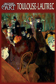 Discovery of Art: Toulouse-Latrec