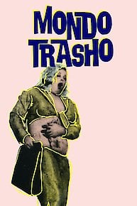 Mondo Trasho