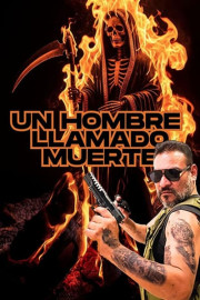 Un hombre llamado Muerte