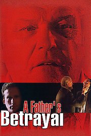 Father's Betrayal, A