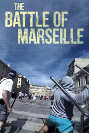 The Battle of Marseille