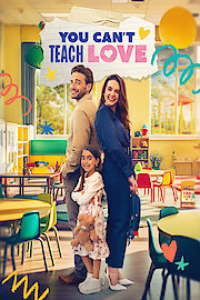 You Can't Teach Love