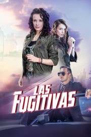 Las fugitivas