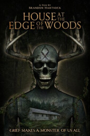 House at the Edge of the Woods