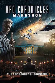 UFO Chronicles Marathon: The Top Secret Encounters
