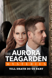 Til Death Do Us Part: An Aurora Teagarden Mystery