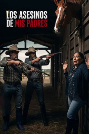 Los asesinos de mis padres