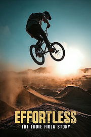 Effortless: The Eddie Fiola Story