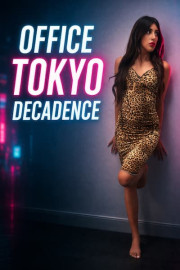 Office Tokyo Decadence
