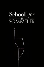 School for Sommelier