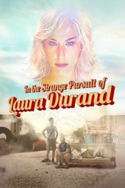 In the Strange Pursuit of Laura Durand