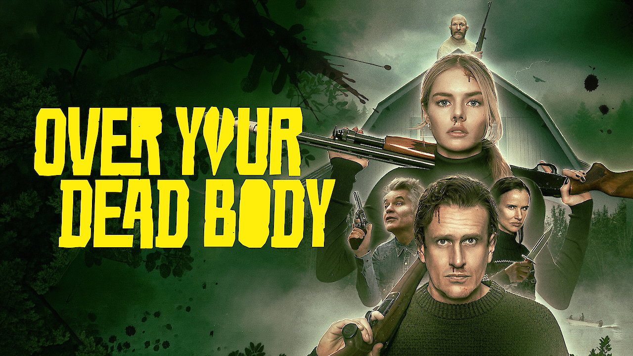 Over Your Dead Body