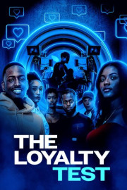 The Loyalty Test