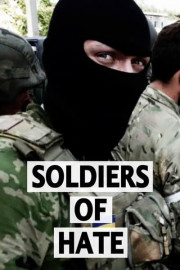 Soldiers of Hate