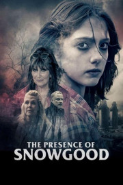 The Presence of Snowgood