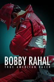 Bobby Rahal: True American Racer