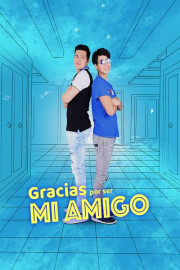 Gracias por ser mi amigo