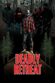 Deadly Retreat