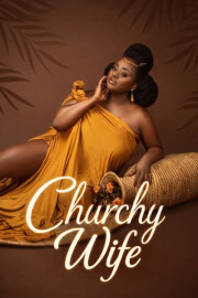 Churchy Wife