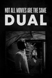 Not All Movies Are the Same: Dual