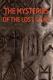 The Mysteries of the Lost Signs