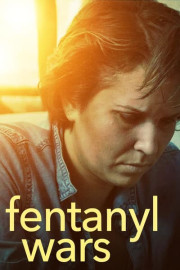 Fentanyl Wars