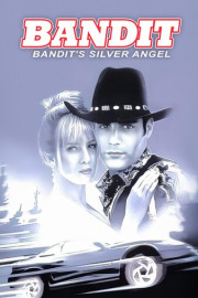 Bandit: Bandit's Silver Angel
