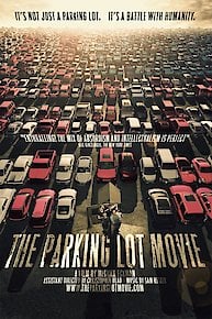 The Parking Lot Movie