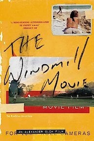 The Windmill Movie