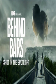Behind Bars: Shot in the Spotlight