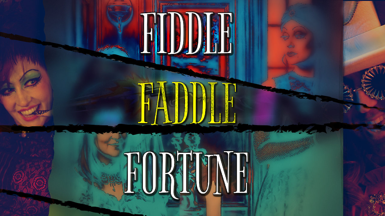Fiddle Faddle Fortune